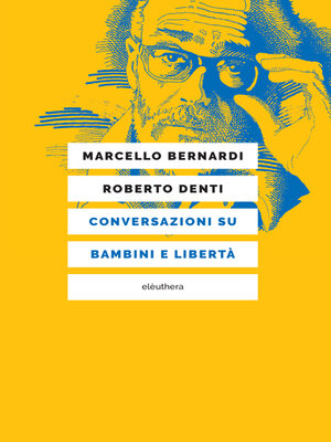 cover image of Conversazioni su bambini e libertà